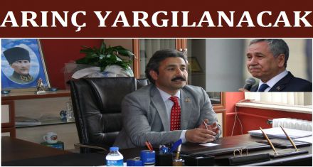 Arınç hakaret suçundan yargılanacak 