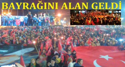 BAYRAĞINI ALAN GELDİ