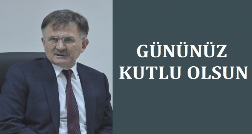 Gününüz kutlu olsun