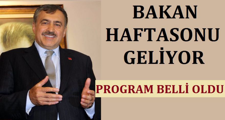 BAKAN HAFTASONU GELİYOR
