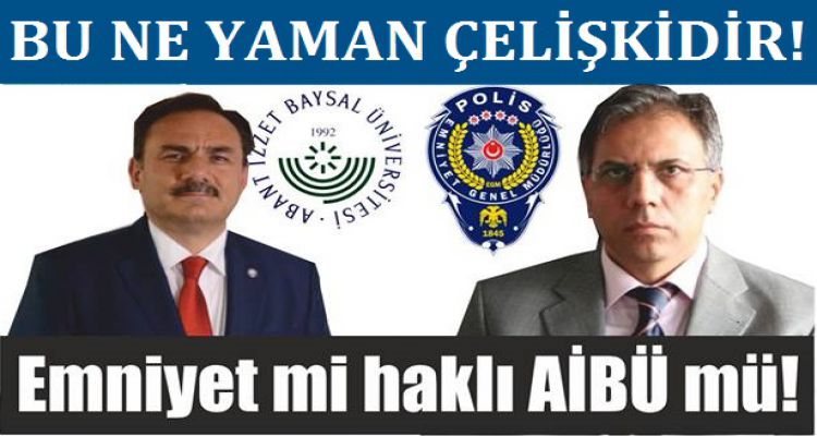 Emniyet mi haklı Rektör mü!