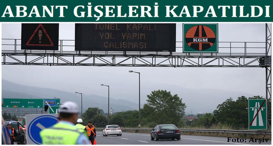 Abant gişeleri kapatıldı!