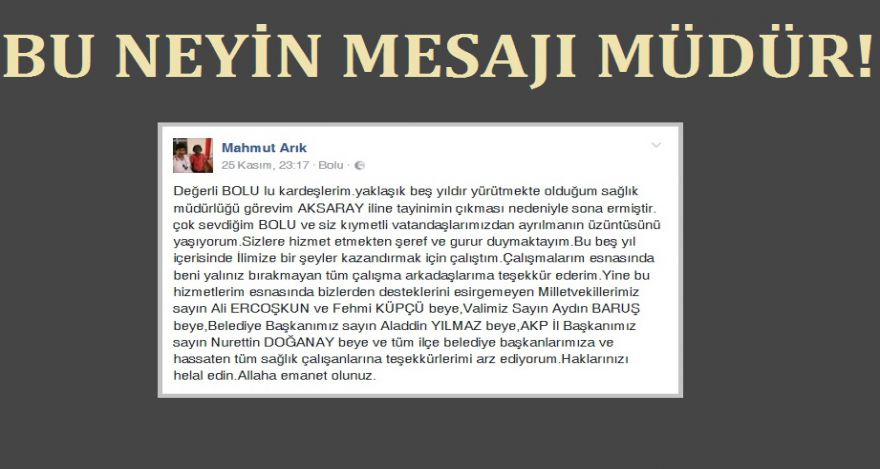 BU NASIL MESAJ MÜDÜR!