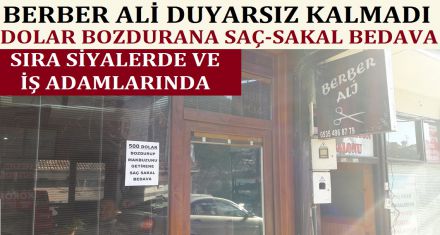 DOLAR BOZDURANA SAÇ SAKAL BEDAVA