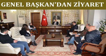 GENEL BAŞKAN DAN VALİ YE ZİYARET  