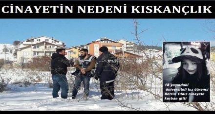 CİNAYETİN DETAYLARI BELLİ OLDU