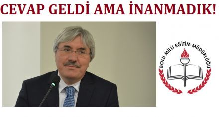 Milli Eğitimden cevap geldi