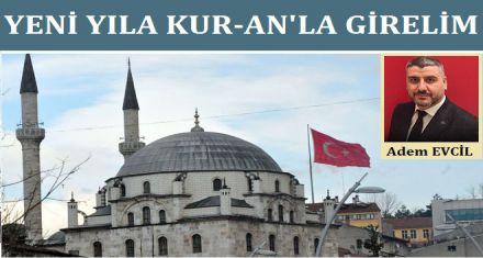 YENİ YILA KUR AN VE DUAYLA GİRELİM