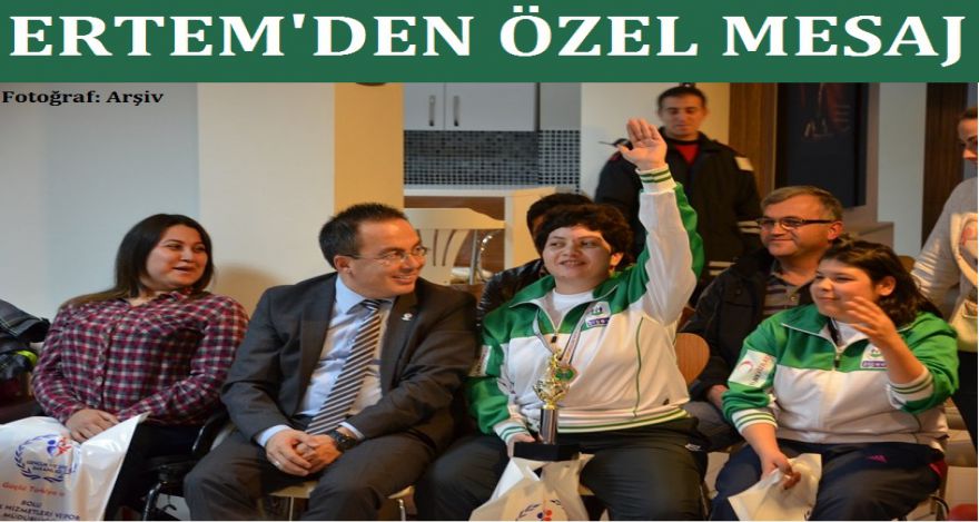 ERTEM DEN ÖZEL MESAJ