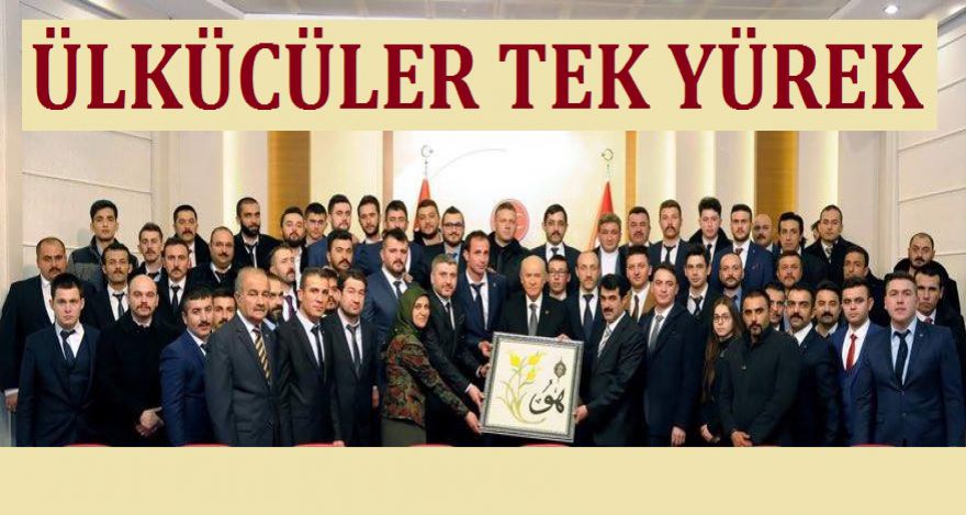ÜLKÜCÜLER TEK YÜREK