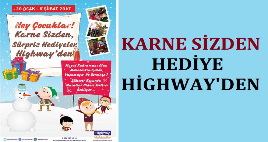 KARNE SİZDEN HEDİYE HİGHWAY DEN