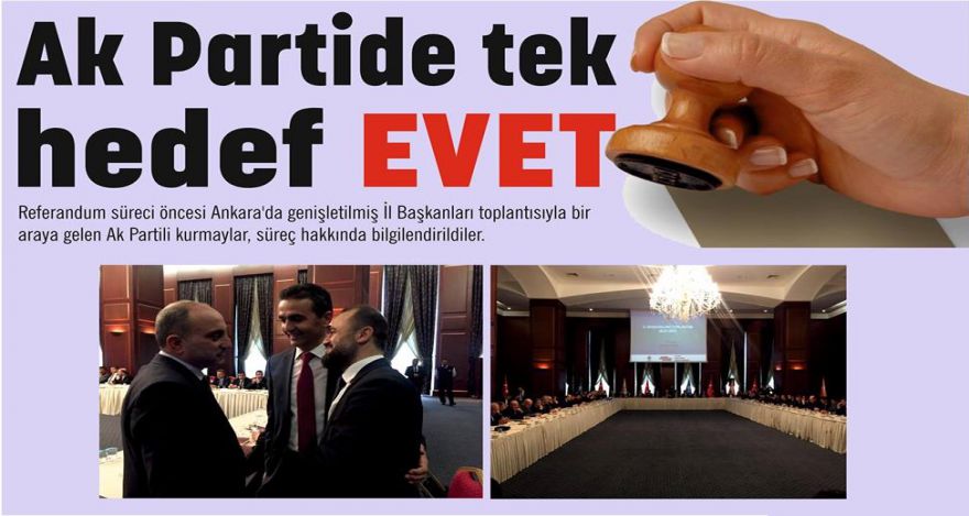 Ak Partide tek hedef EVET