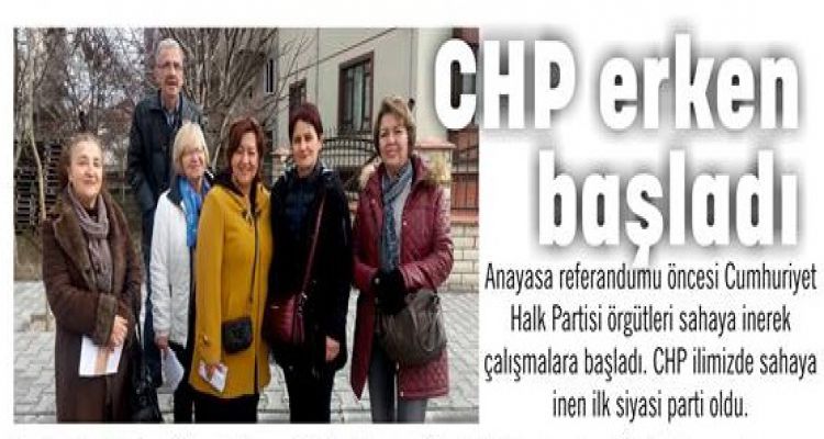 CHP erken başladı