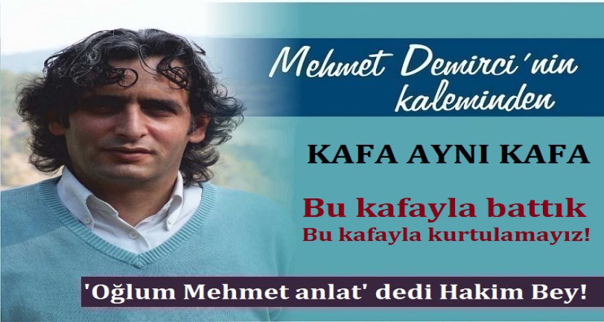 KAFA AYNI KAFA!