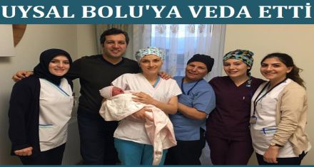 UYSAL BOLU'YA VEDA EDİYOR 