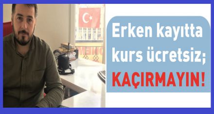 Erken kayıtta kurs ücretsiz 