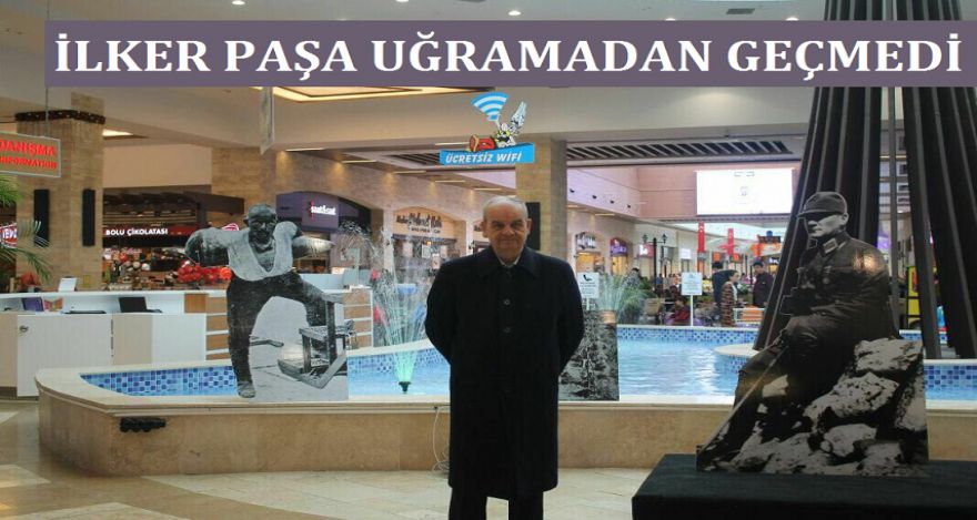 İLKER PAŞA UĞRAMADAN GEÇMEDİ