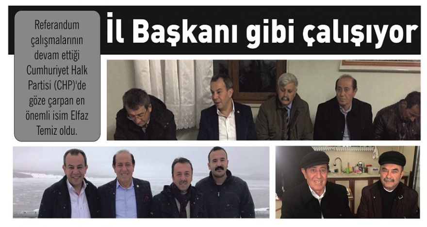 İl Başkanı gibi çalışıyor