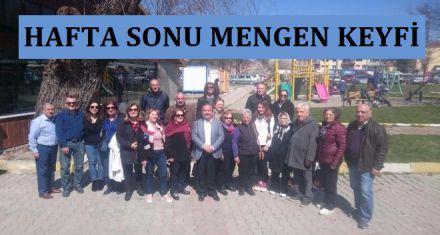 Hafta sonu Mengen keyfi