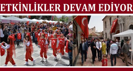 ETKİNLİKLER DEVAM EDİYOR  