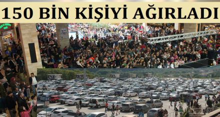 HIGHWAY150 BİN KİŞİ AĞIRLADI  