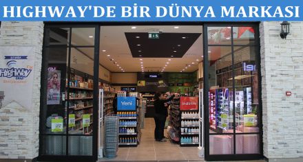 HIGHWAY'E BİR DÜNYA MARKASI!