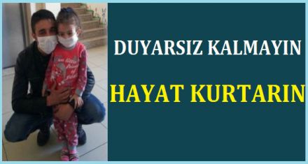 DUYARSIZ KALMAYIN HAYAT KURTARIN!