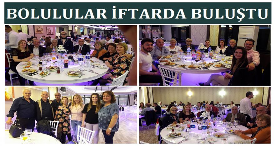 BOLULULAR İFTARDA BULUŞTU
