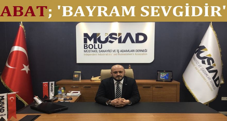 BAYRAM SEVGİDİR