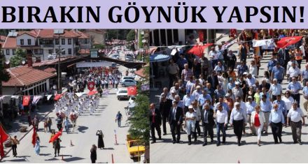 BIRAKIN GÖYNÜK YAPSIN