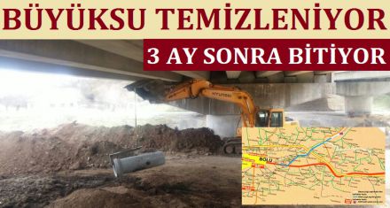 BÜYÜKSU TEMİZLENİYOR