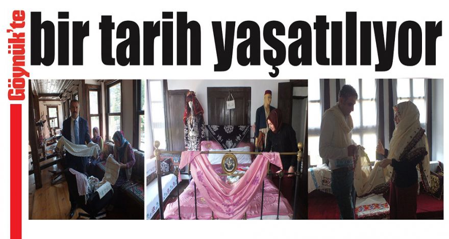 Göynük'te bir tarih yaşatılıyor