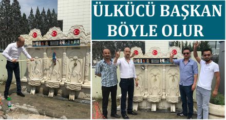 Ülkücü Başkan böyle olur