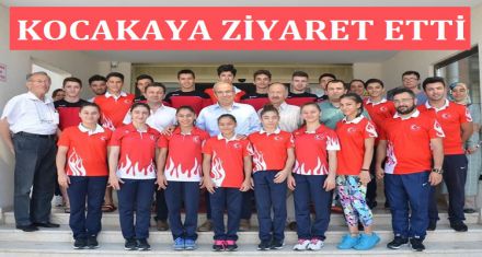 KOCAKAYA ZİYARET ETTİ 