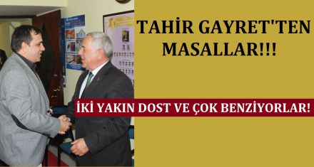 TAHİR GAYRET'TEN MASALLAR