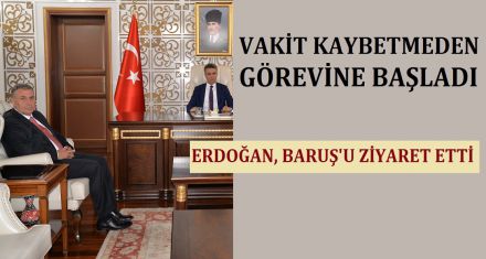 ERDOĞAN VAKİT KAYBETMEDİ 
