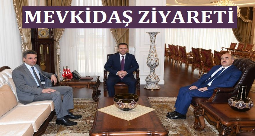 MEVKİDAŞ ZİYARETİ