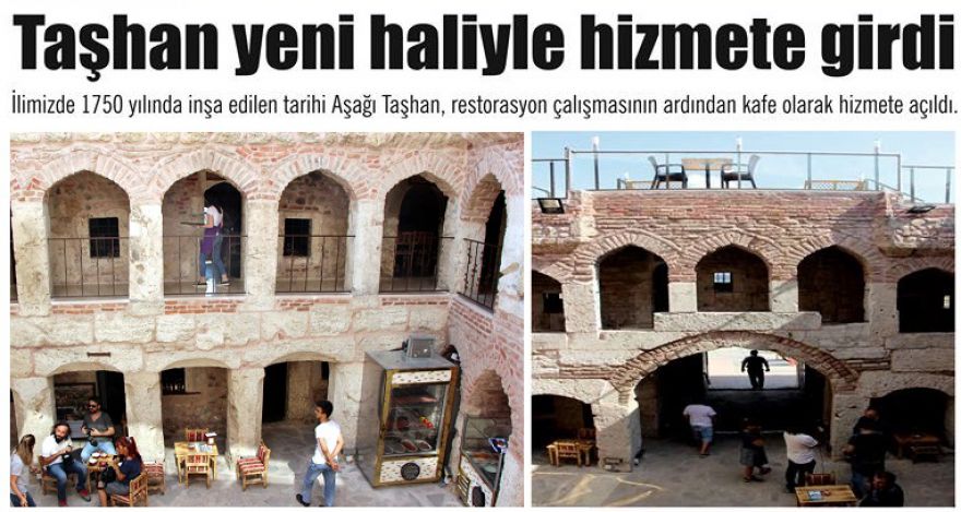 Taşhan yeni haliyle hizmete girdi