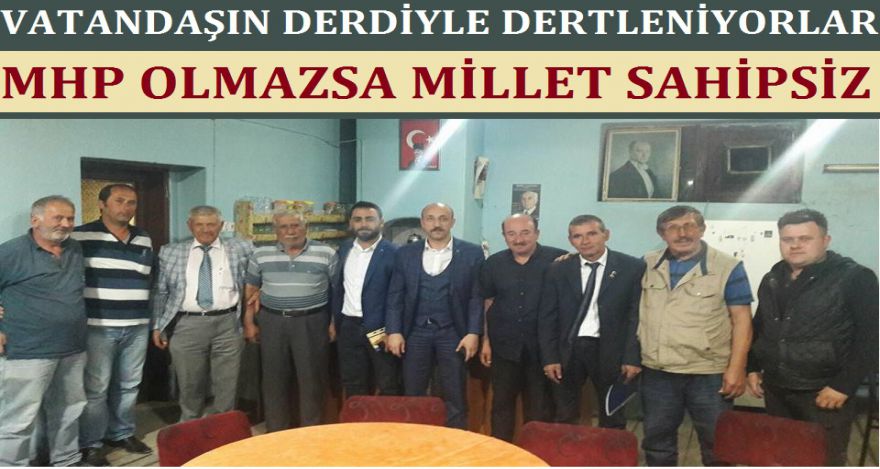 ONLAR VATANDAŞIN DERDİYLE DERTLENİYOR