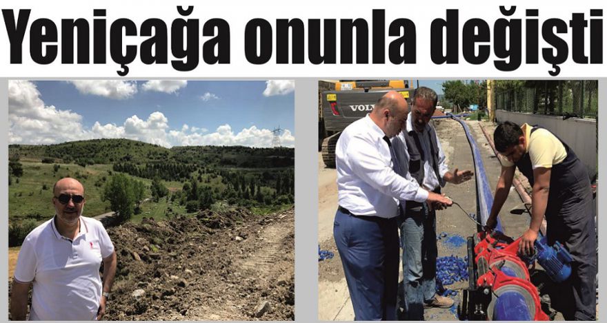 Yeniçağa onunla değişti