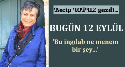 BUGÜN 12 EYLÜL
