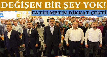 Ak Parti'de değişen bir şey yok