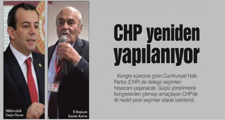 CHP yeniden yapılanıyor