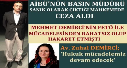 AİBÜ'nün Basın Müdürü hakaretten ceza aldı