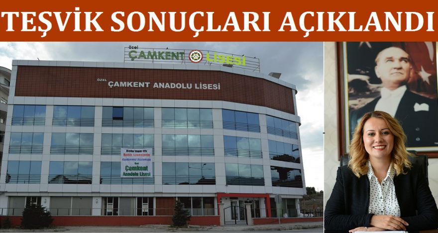 TEŞVİK SONUÇLARI AÇIKLANDI