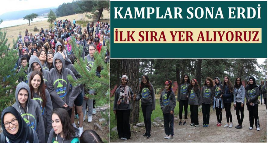 KAMPLAR SONA ERDİ