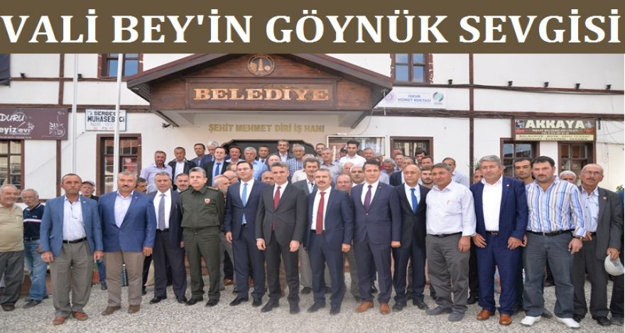 VALİ BEY'İN GÖYNÜK SEVGİSİ