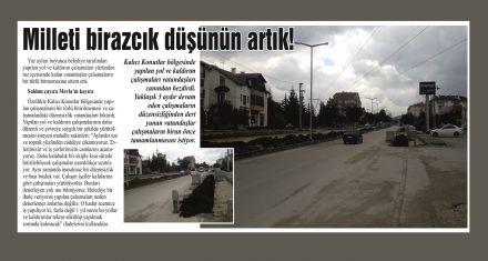 Milleti birazcık düşünün artık!