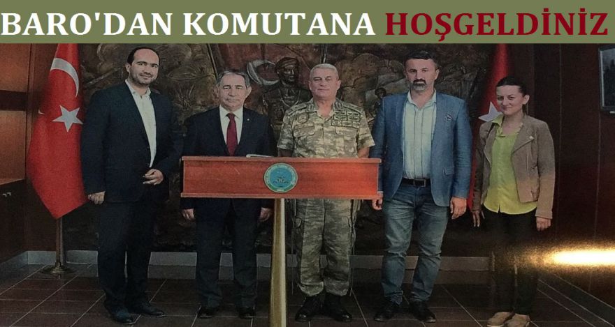 BARO'DAN KOMUTANA HOŞGELDİN