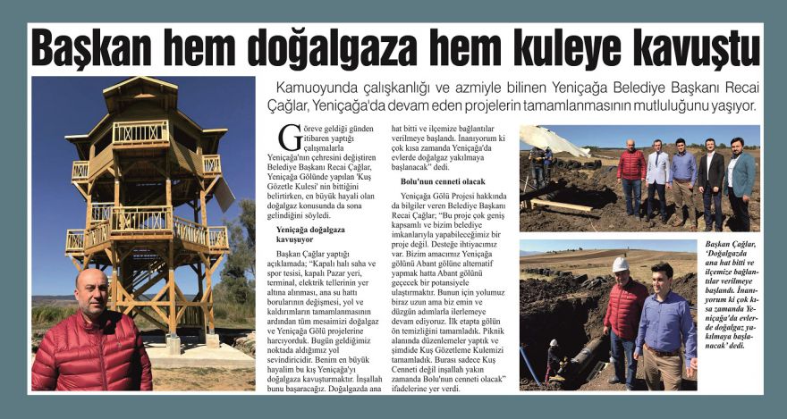 Başkan hem doğalgaza hem kuleye kavuştu